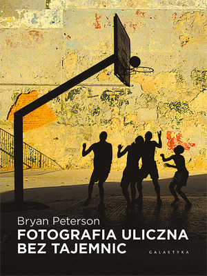 KSIĄŻKA FOTO.ULICZNA BEZ TAJEMNIC/PETERSON