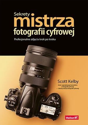 KSIĄŻKA SEKRETY MISTRZA FOTO.CYFR./KELBY