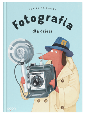 Książka FOTOGRAFIA DLA DZIECI