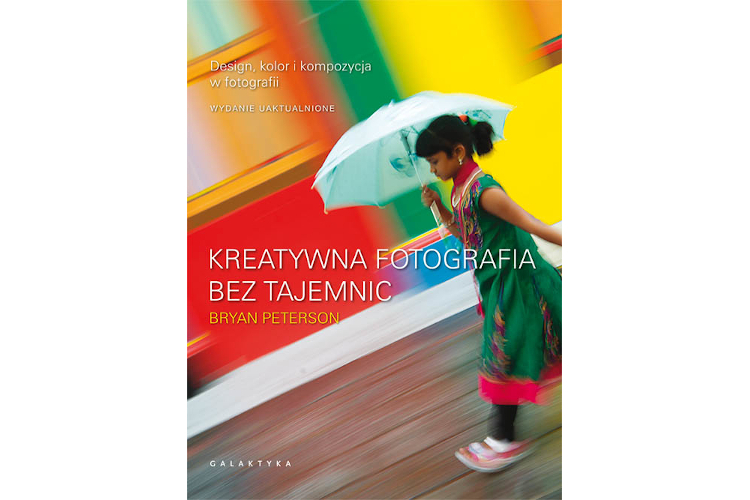 Książka - Kreatywna fotografia bez tajemnic