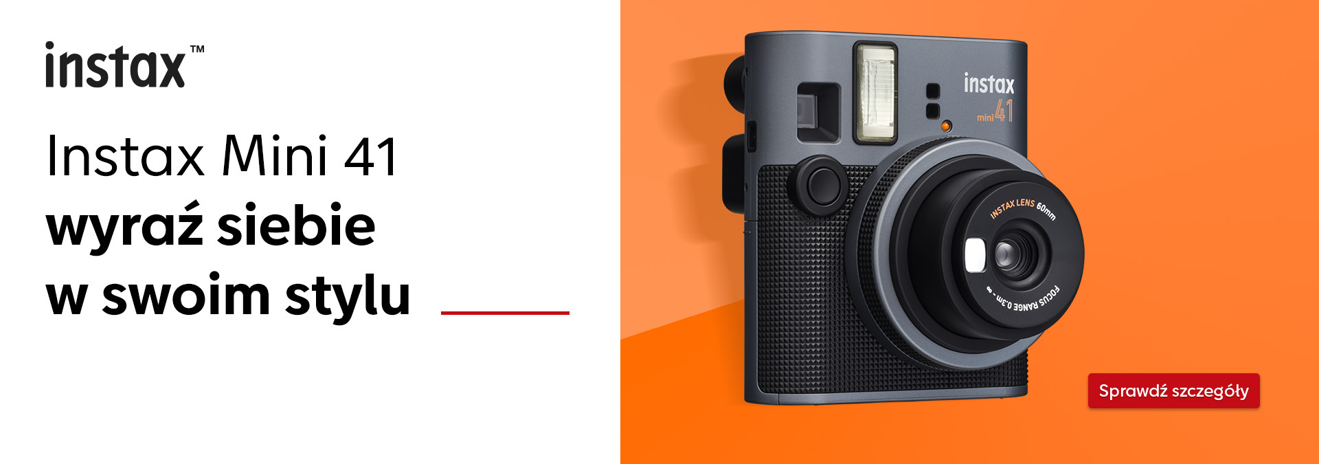 Czarny aparat Instax Mini 41 na pomarańczowym tle z czerwoną ikoną „Sprawdź szczegóły” po prawej stronie