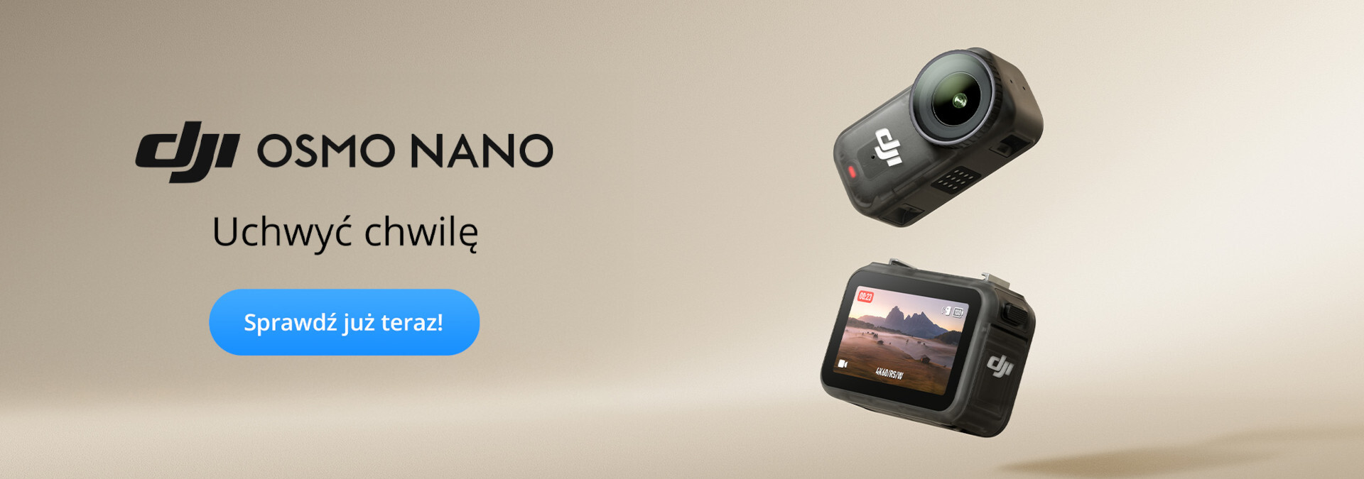 Dji Osmo Nano - uchwyć chwilę - sprawdź już teraz