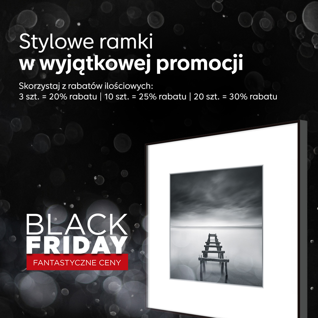 <center>Stylowe ramki w wyjątkowej promocji</center>